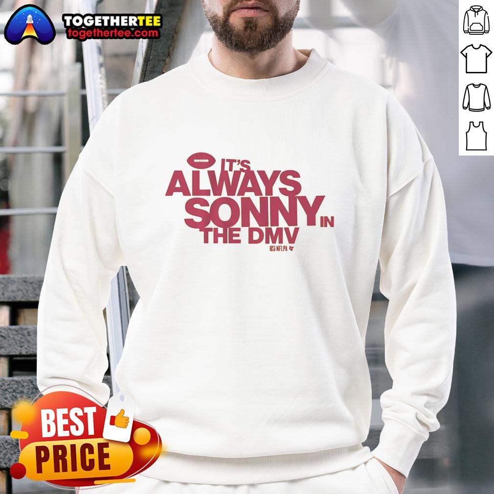 Hot Sonny Styles It's Always Sonny In The DMV T-Shirt - Image 5