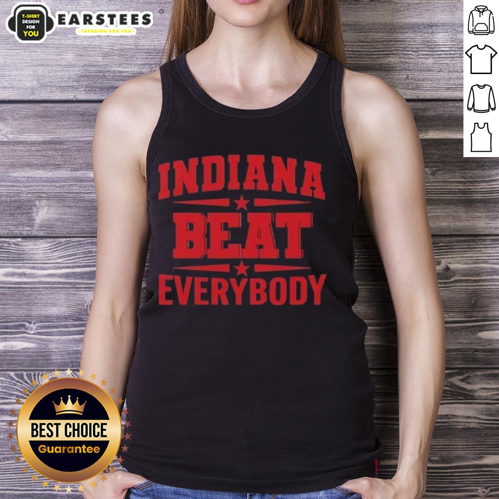 Cute Indiana Beat Everybody T-Shirt - Image 4
