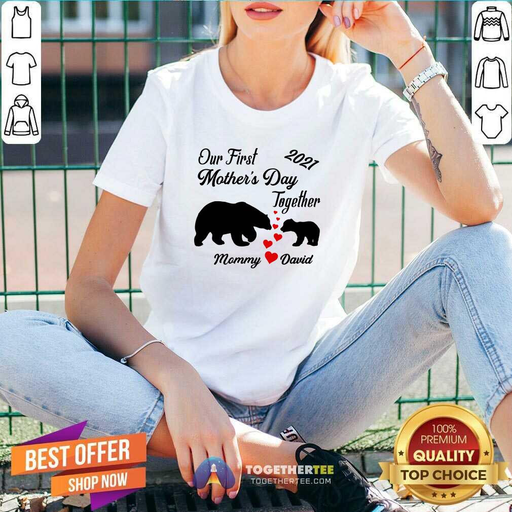 Nice Our First Mothers Day Bear Mommy Love David Shirt - Image 3