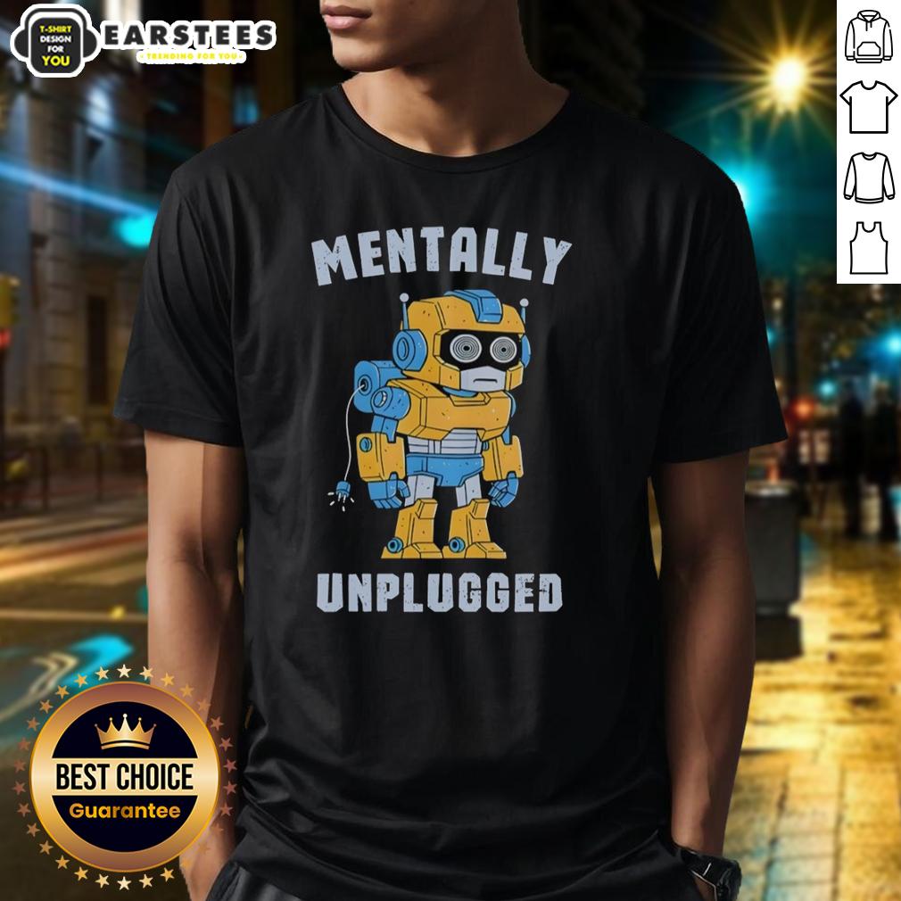 Good Robot Mentally Unplugged Retro T-Shirt