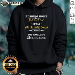 Alternative view of Good Rushing Home For Barnabas It's A Dark Shadows Thing You Wouldn't Understand T-Shirt