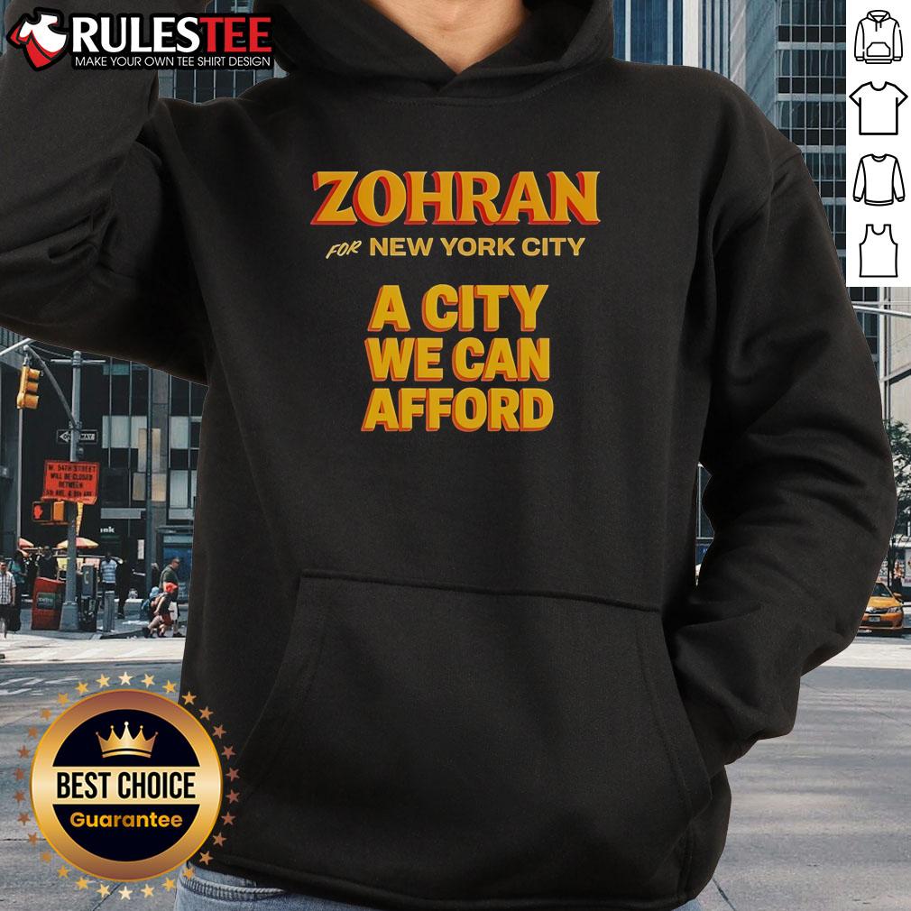 Official Zohran For New York City A City We Can Afford T-Shirt - Image 2