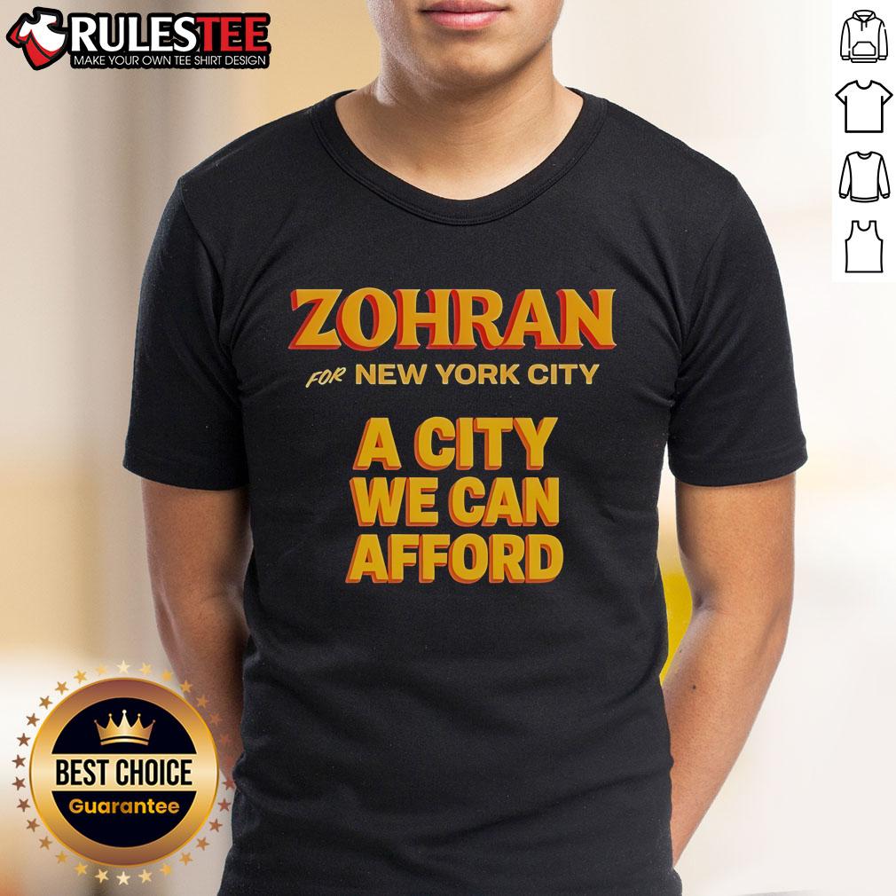 Official Zohran For New York City A City We Can Afford T-Shirt