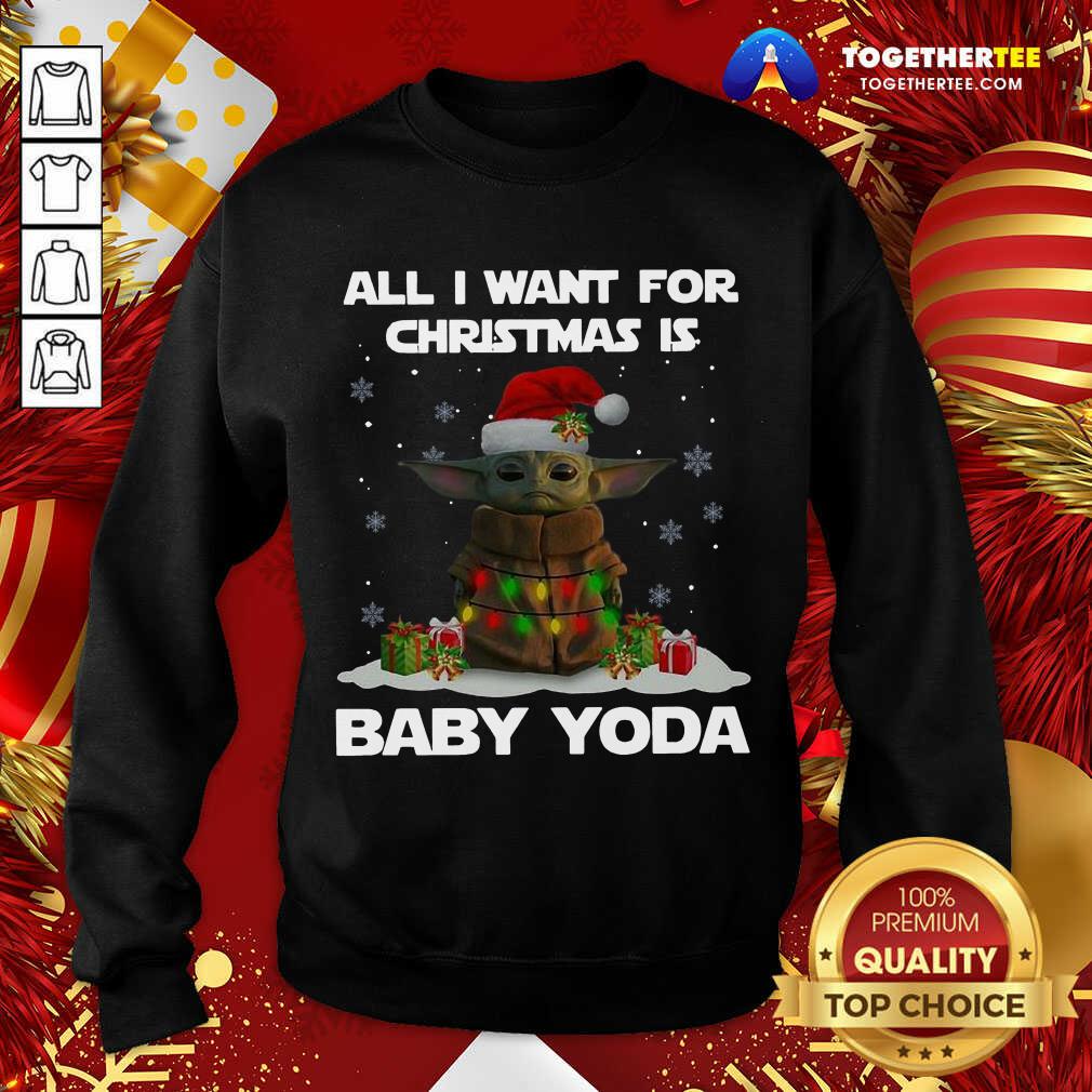 Awesome All I Want For Christmas Is Baby Yoda Santa Gift Shirt - Image 4