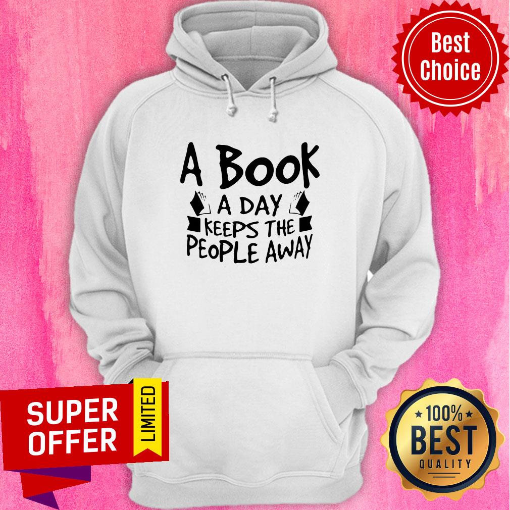 Funny A Book A Day Keeps The People Away Shirt - Image 2