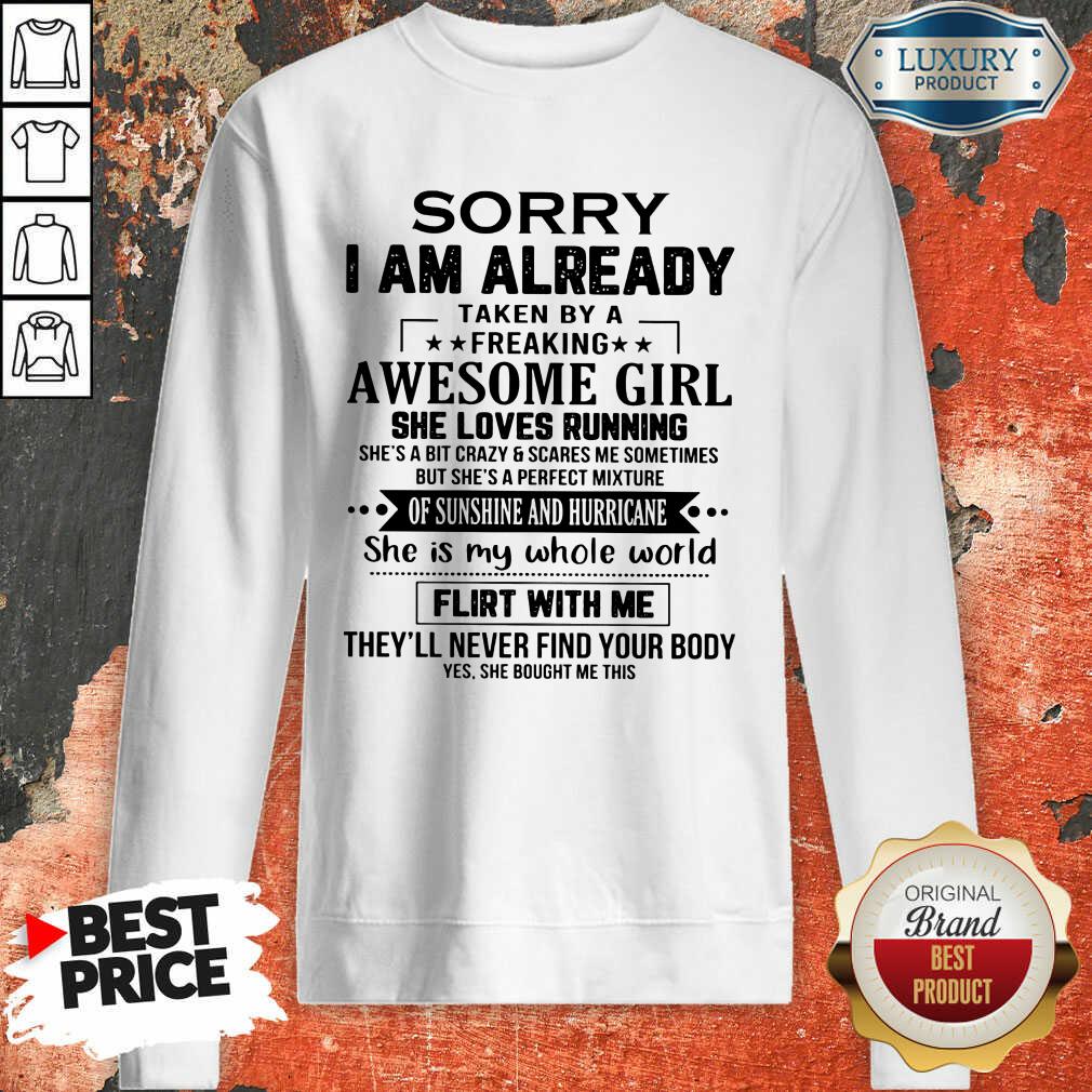 Sorry I'm Already Awesome Girl Shirt - Image 5