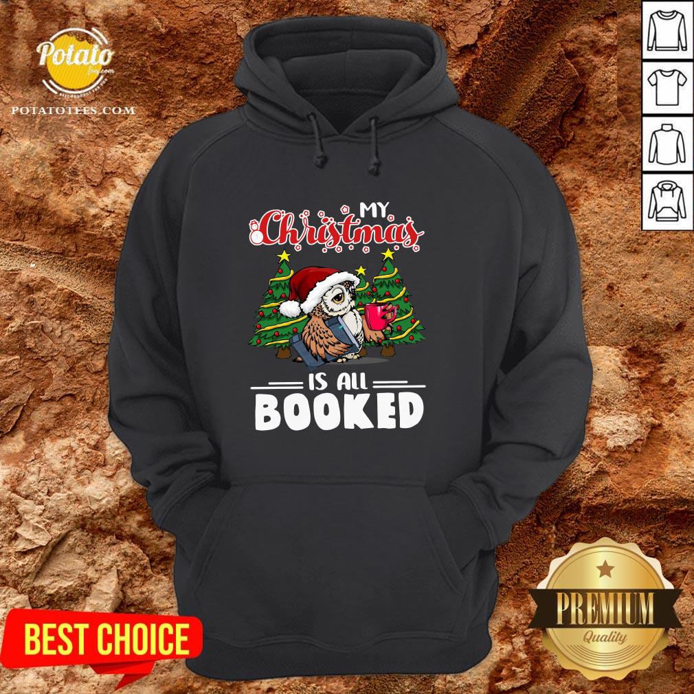 Cute Owl My Christmas Is All Booked Shirt - Image 5