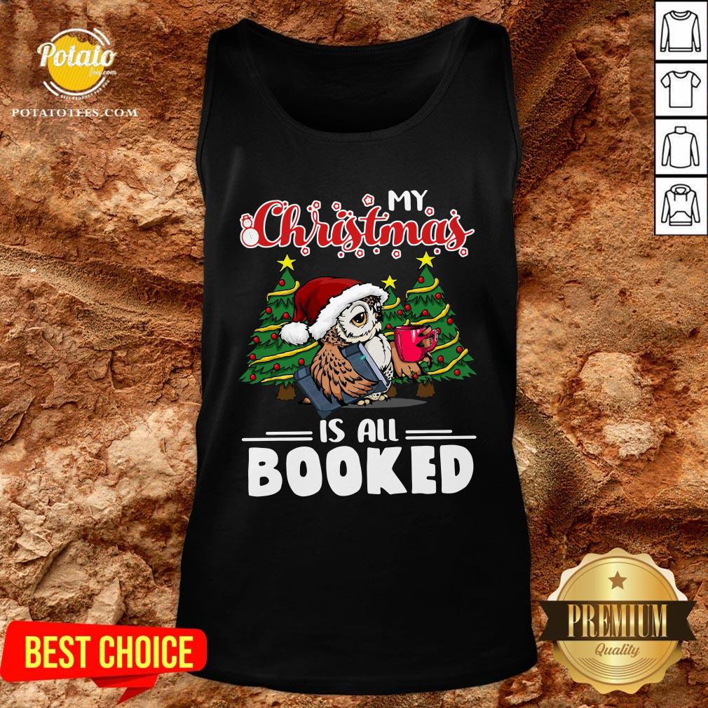 Cute Owl My Christmas Is All Booked Shirt - Image 3