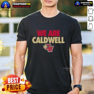 Official New We Are Caldwell Cougars T-Shirt
