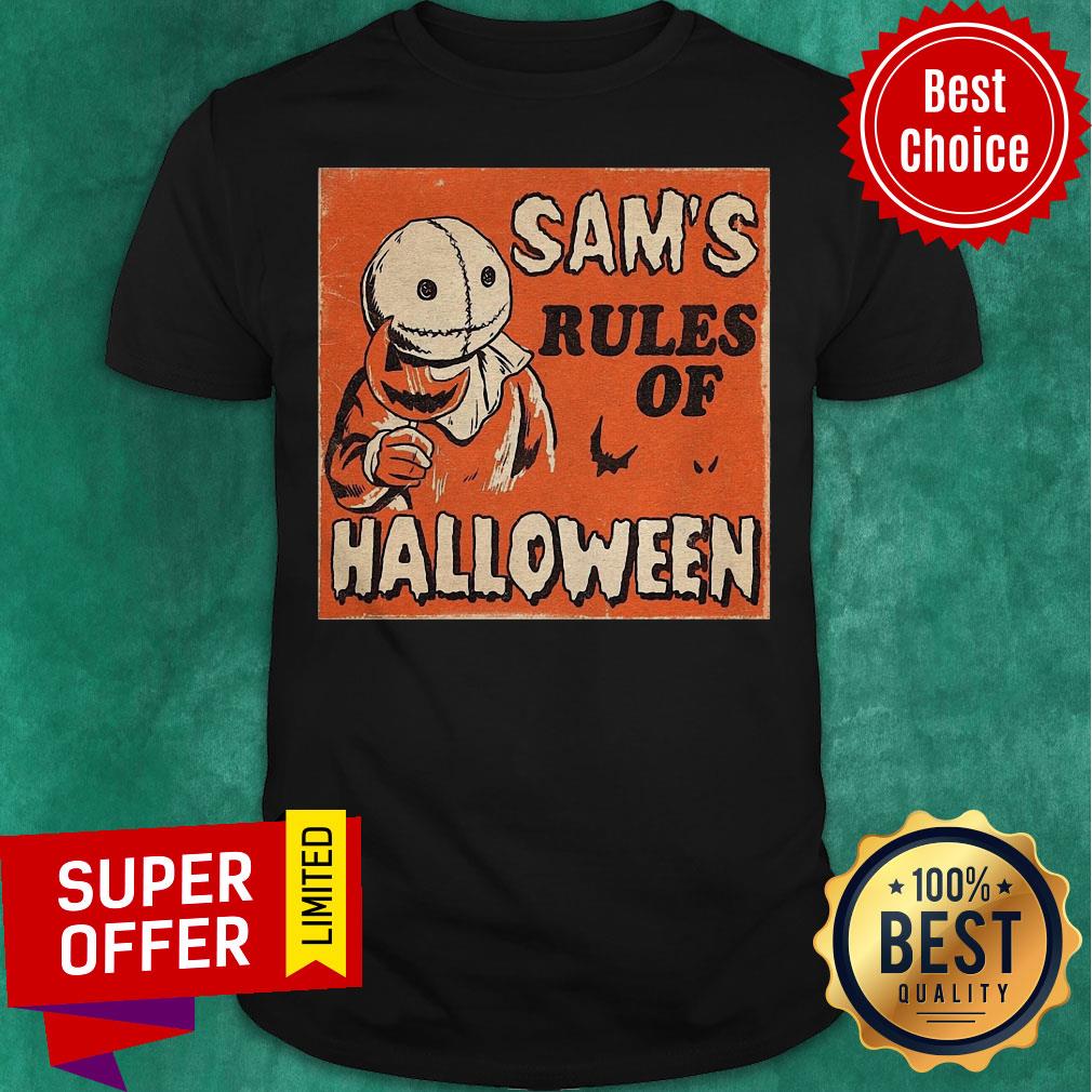 Nice Sam's Rules Of Halloween Shirt