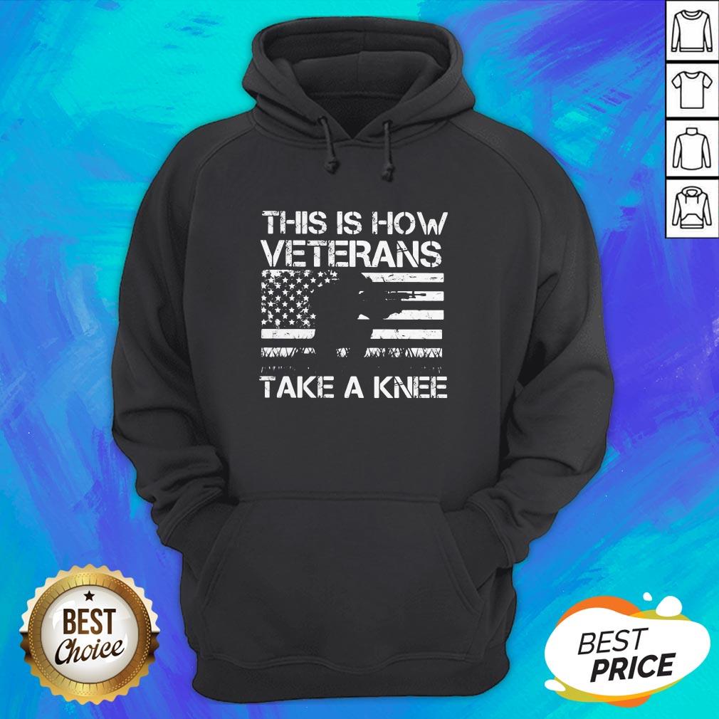 Independence Day This Is How Veterans Take A Knee Shirt - Image 3