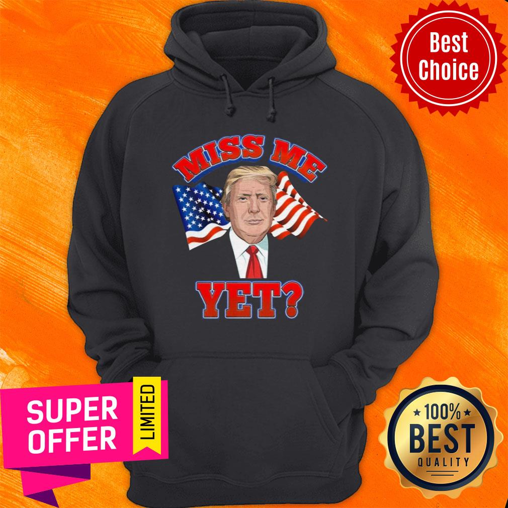 Official Donald Trump Miss Me Yet American Flag Shirt - Image 2