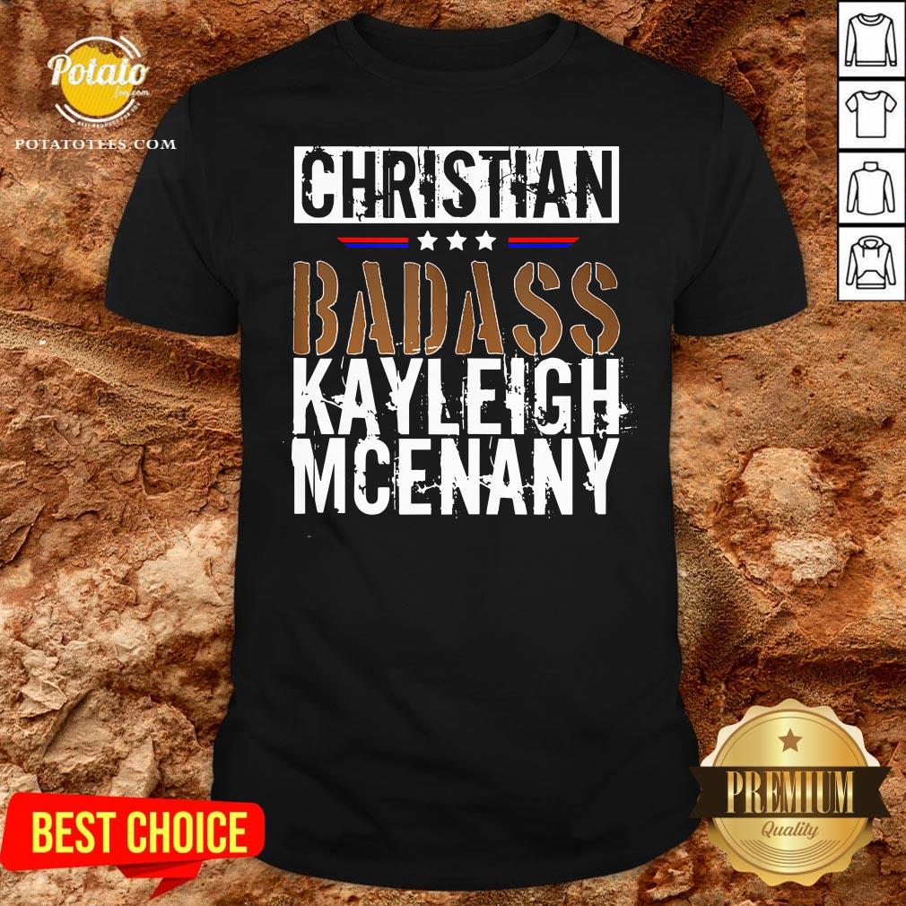 Best Christian Badass Kayleigh Mcenany Shirt