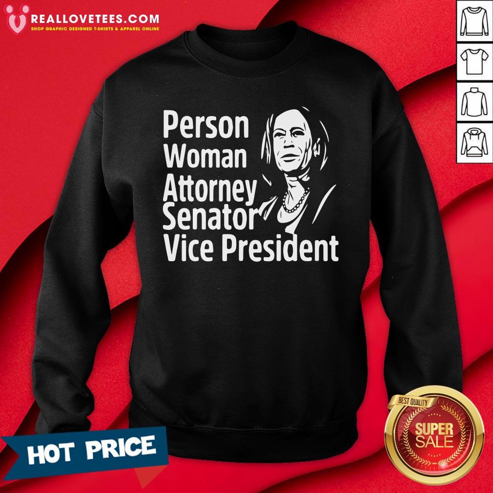 Top Person Woman Attorney Senator Vice President Kamala Shirt - Image 3