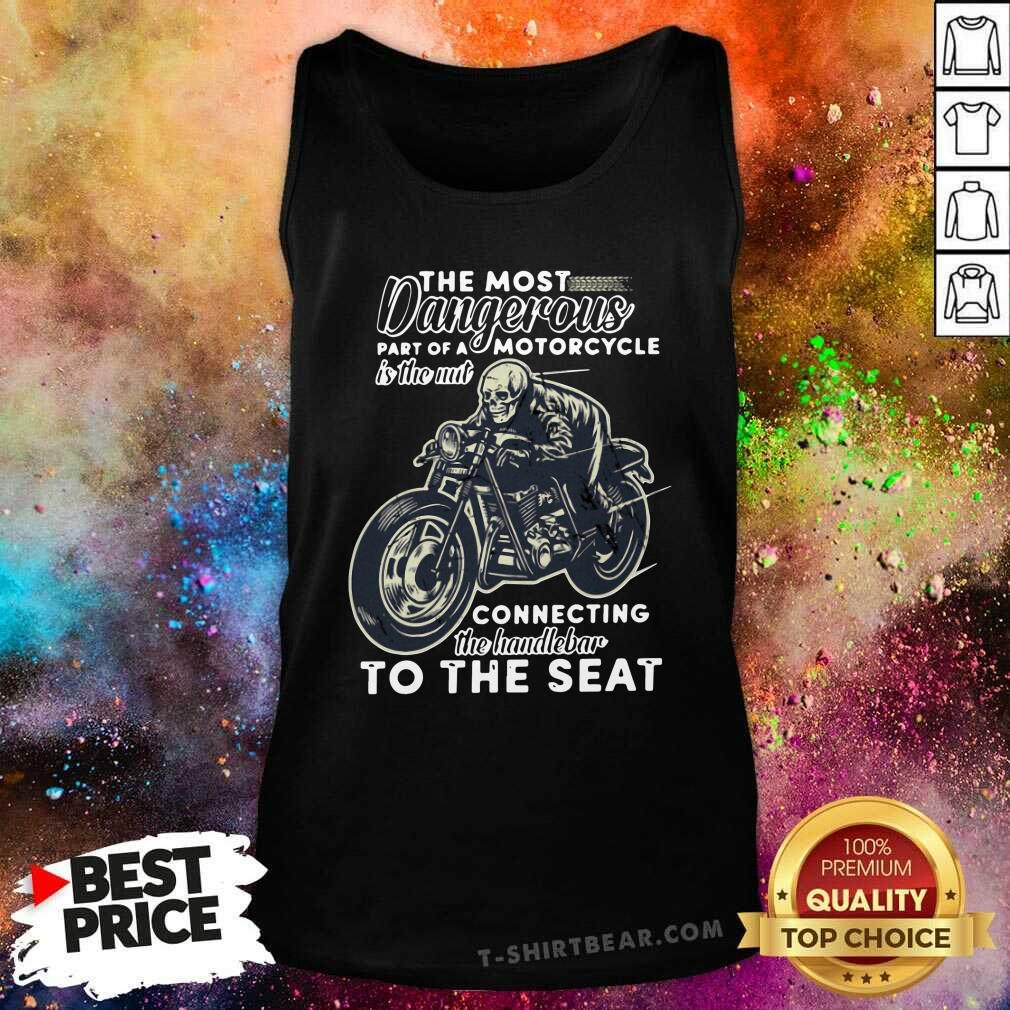 Nice The Most Dangerous Motorcycle Skull Shirt - Image 4