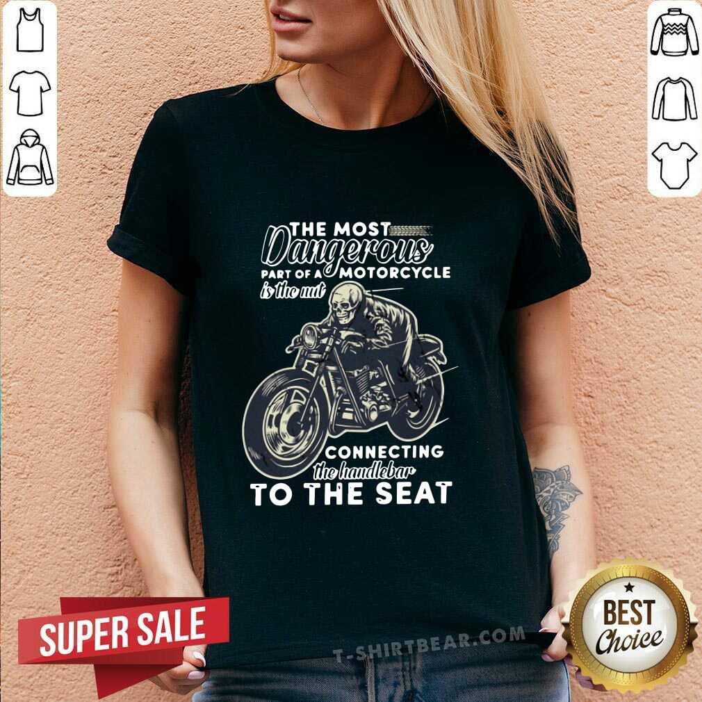 Nice The Most Dangerous Motorcycle Skull Shirt - Image 3