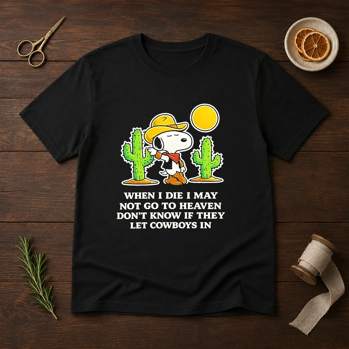 Original Snoopy Cowboy When I Die I May Not Go To Heaven Shirt