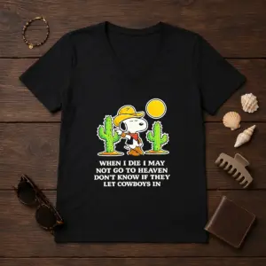 Alternative view of Original Snoopy Cowboy When I Die I May Not Go To Heaven Shirt