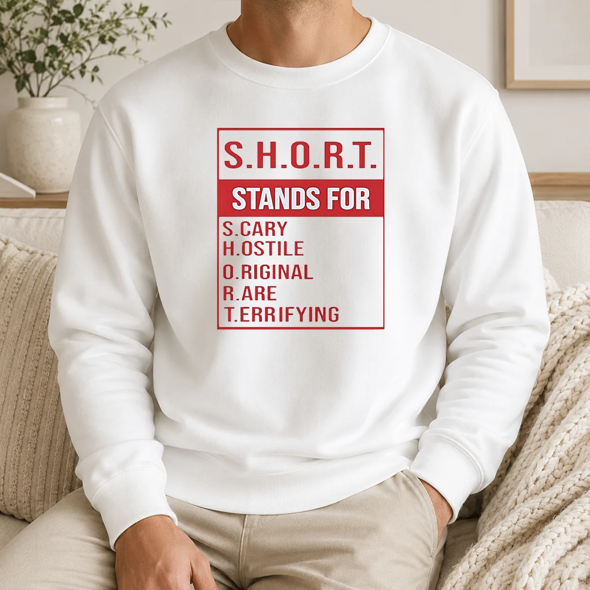 Good Top SHORT Stands For Scary Hostile Original Rare Terrifying Shirt - Image 7