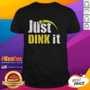 Awesome Just Dink It Funny Pickleball Play Pickle Ball Quote Vintage T-Shirt