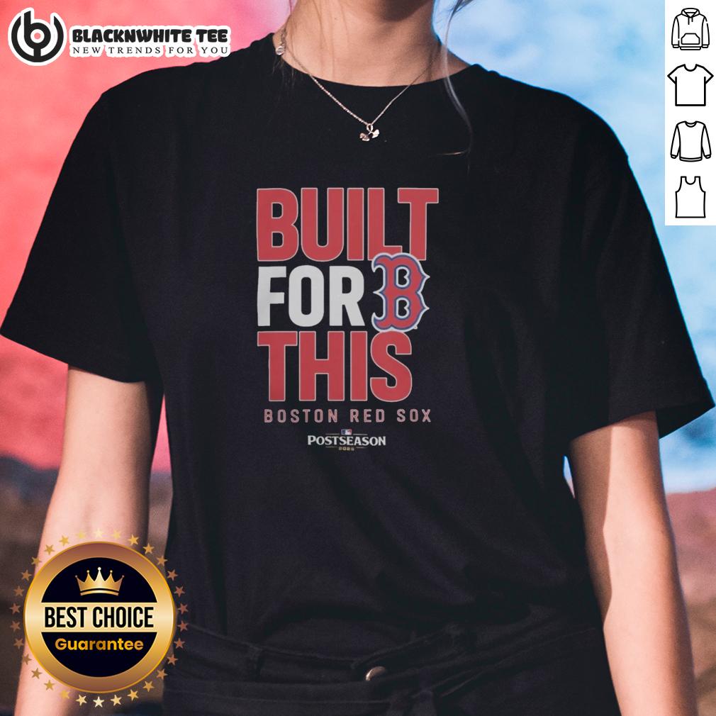 Original Boston Red Sox Built For This MLB Postseason 2025 T-Shirt - Image 3