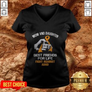 Alternative view of Mom And Daughter Best Friends For Life Fight Against Adhd Shirt