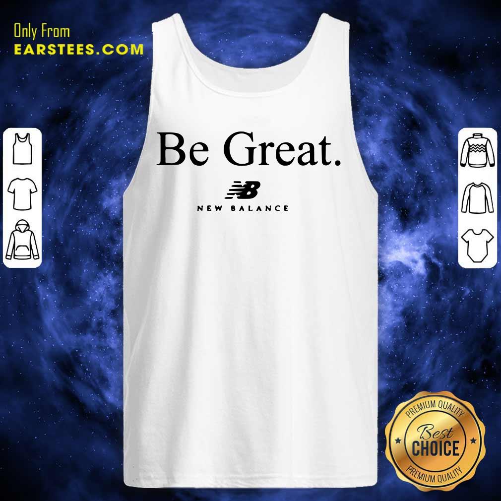 Perfect Be Great New Balance Shirt - Image 4