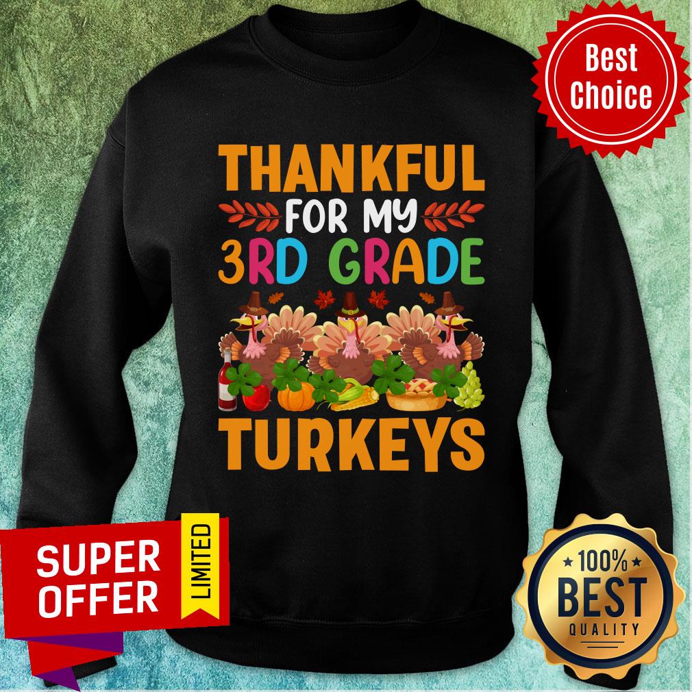 Thankful For My 3rd Grade Turkeys Chicken Shirt - Image 5