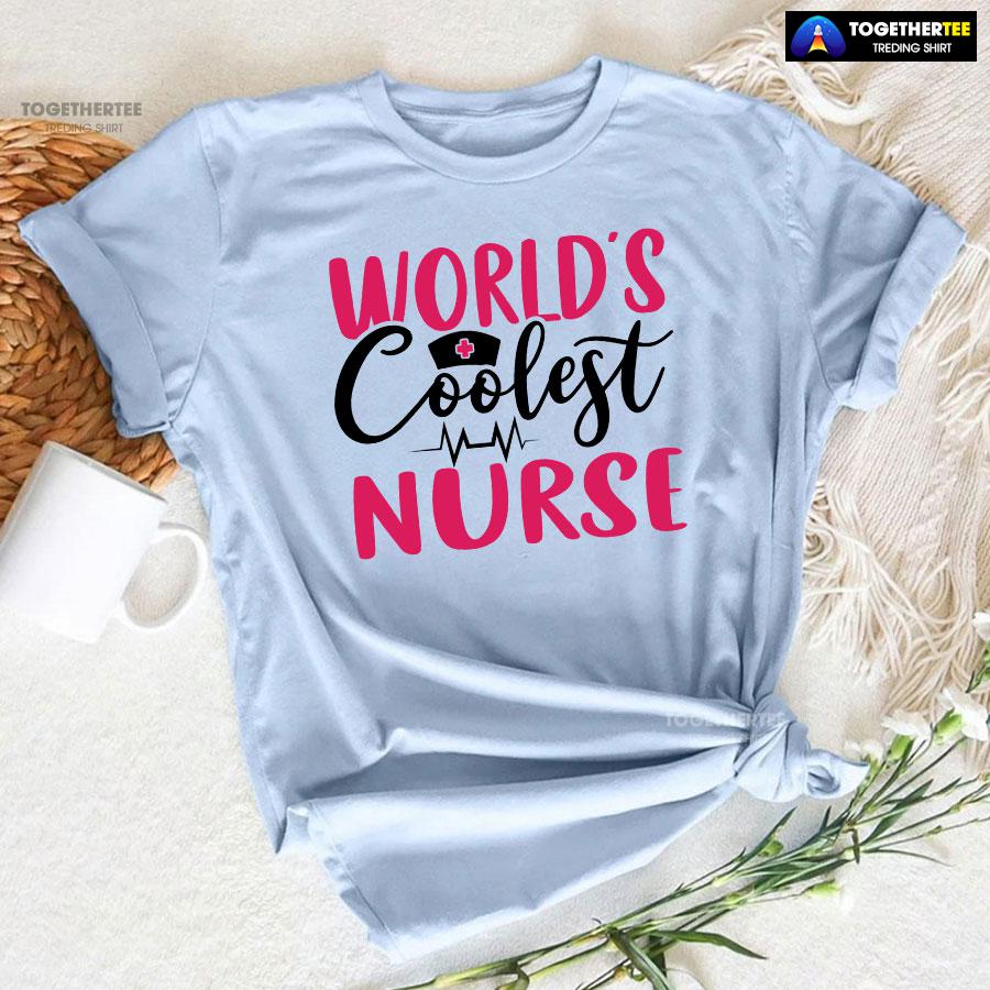 World’s Coolest Nurse Heartbeat T-Shirt - Image 7