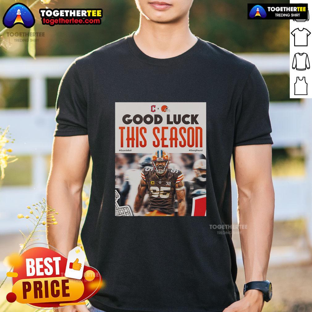 Top Cleveland Browns Good Luck This Season T-Shirt
