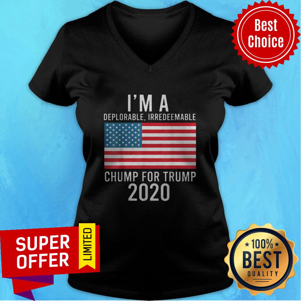 Top I’m A Deplorable Irredeemable Chump For Trump 2020 American Flag Shirt - Image 5