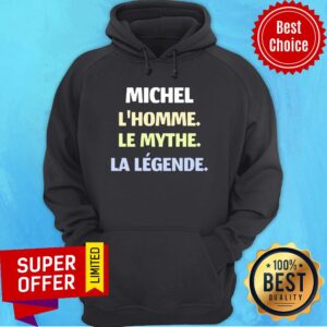Alternative view of Michel L Homme Le Mythe La Legende Shirt
