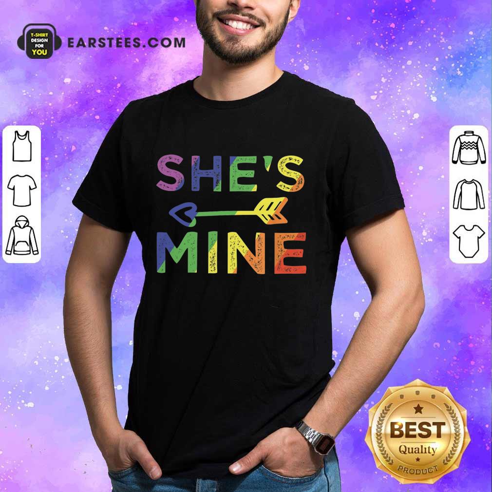 Top LGBT Shes Mine Shirt