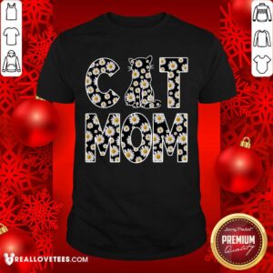 Daisy Flowers Cat Mom Shirt