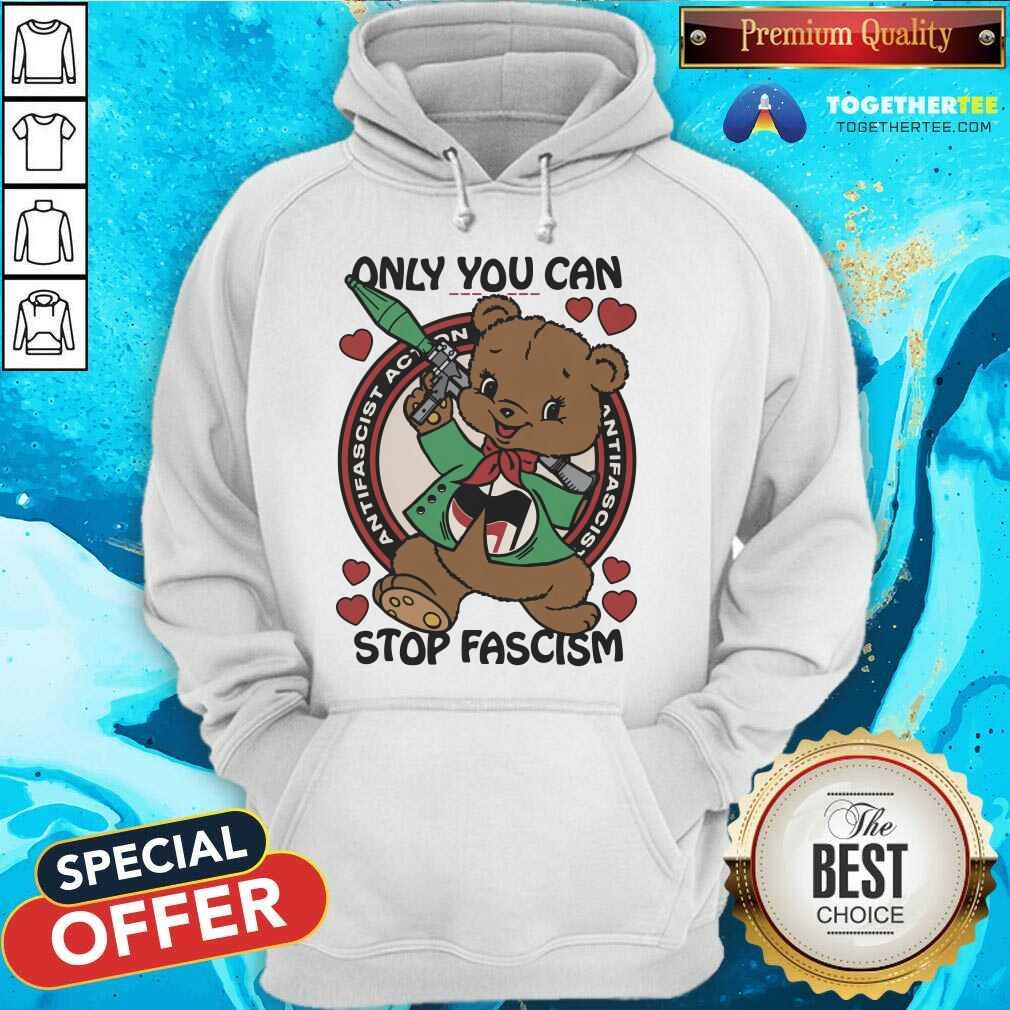 Funny Only You Can Stop Fascism T-Shirt - Image 2