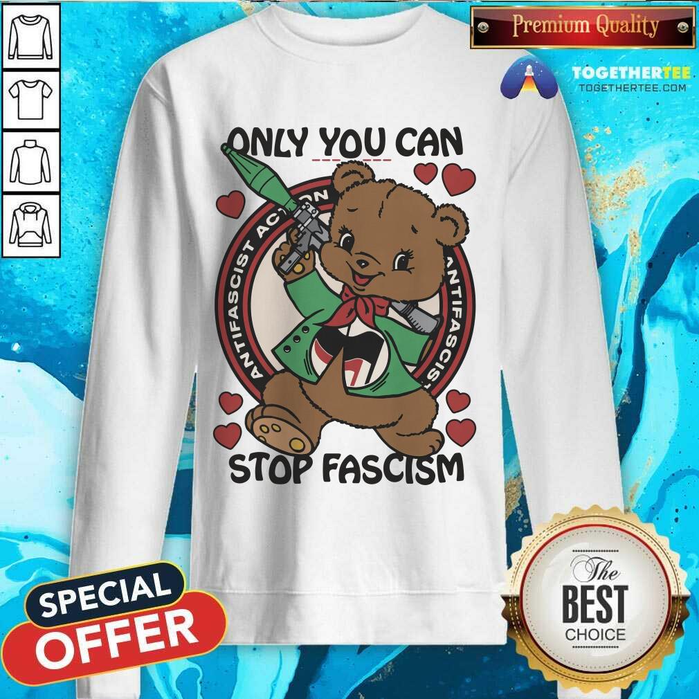 Funny Only You Can Stop Fascism T-Shirt - Image 5