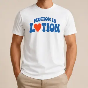 Hot Good Motion Is Lotion Fitness Exercise Motivation Shirt