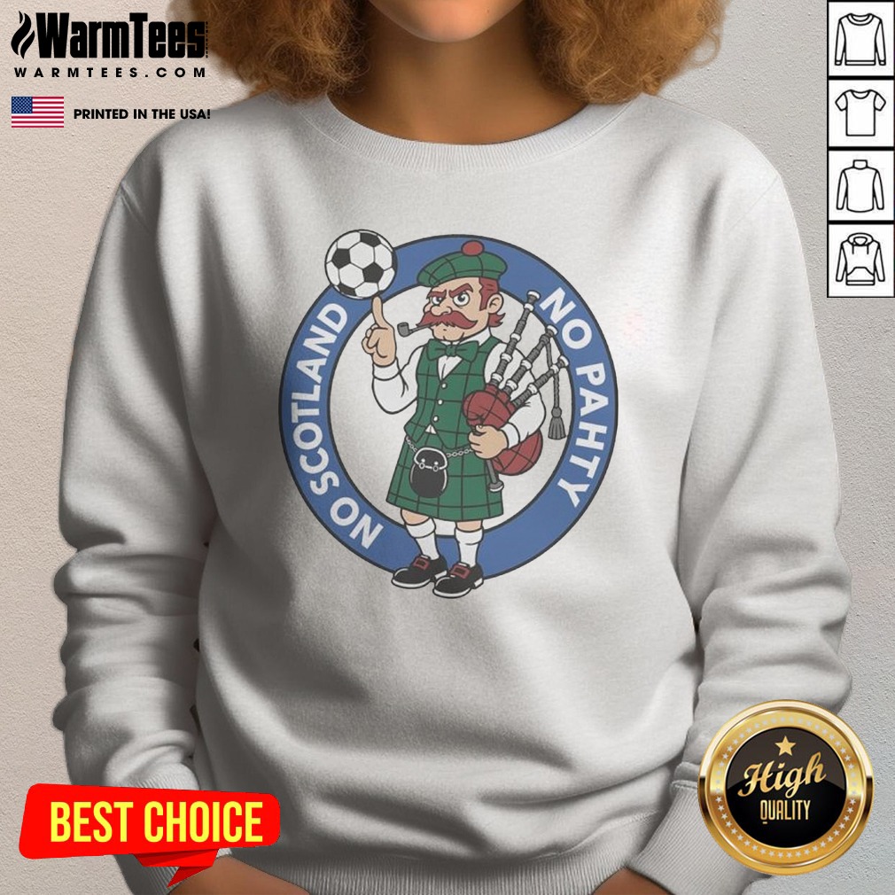 Original Scottish Bagpiper Soccer Fan No Scotland No Pahty Chowaheadz Logo Shirt - Image 4