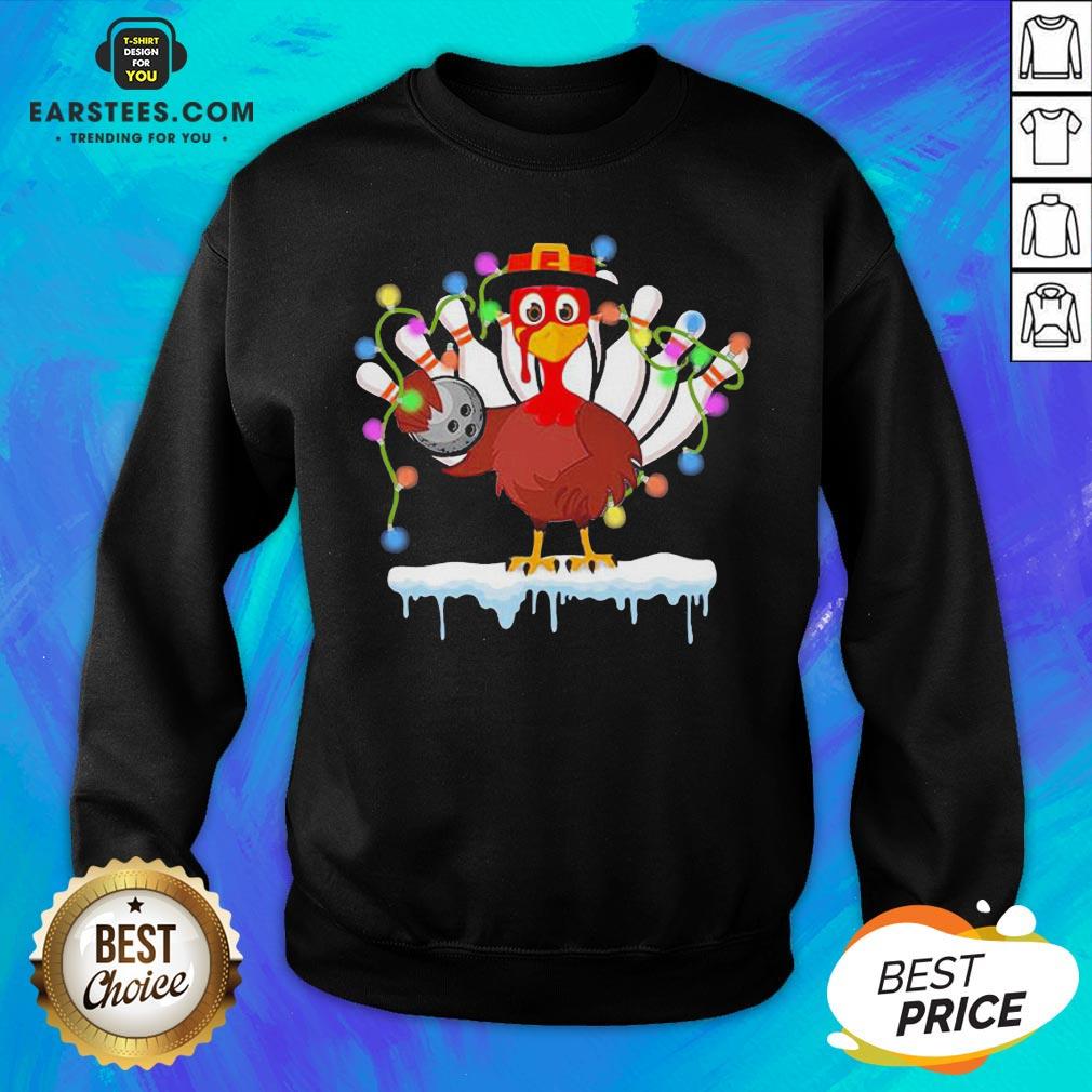 Top Turkey Playing Bolling Happy Light Christmas Shirt - Image 2
