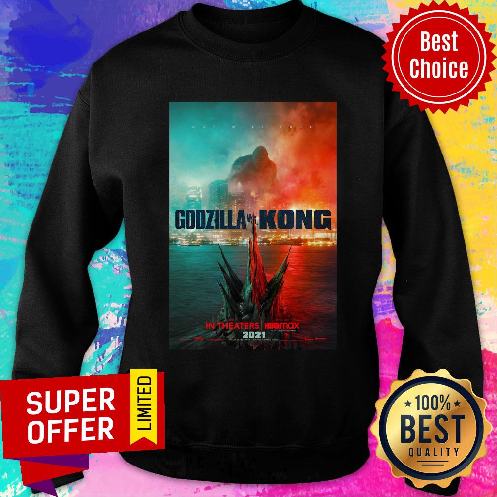 Top Godzilla Vs Kong One Will Fall Shirt - Image 5