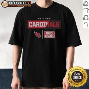Nice Bud Light Arizona Cardinals Team T-Shirt