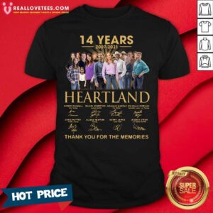 Good 14 Years 2007 2021 Heartland Thank You For The Memories Shirt
