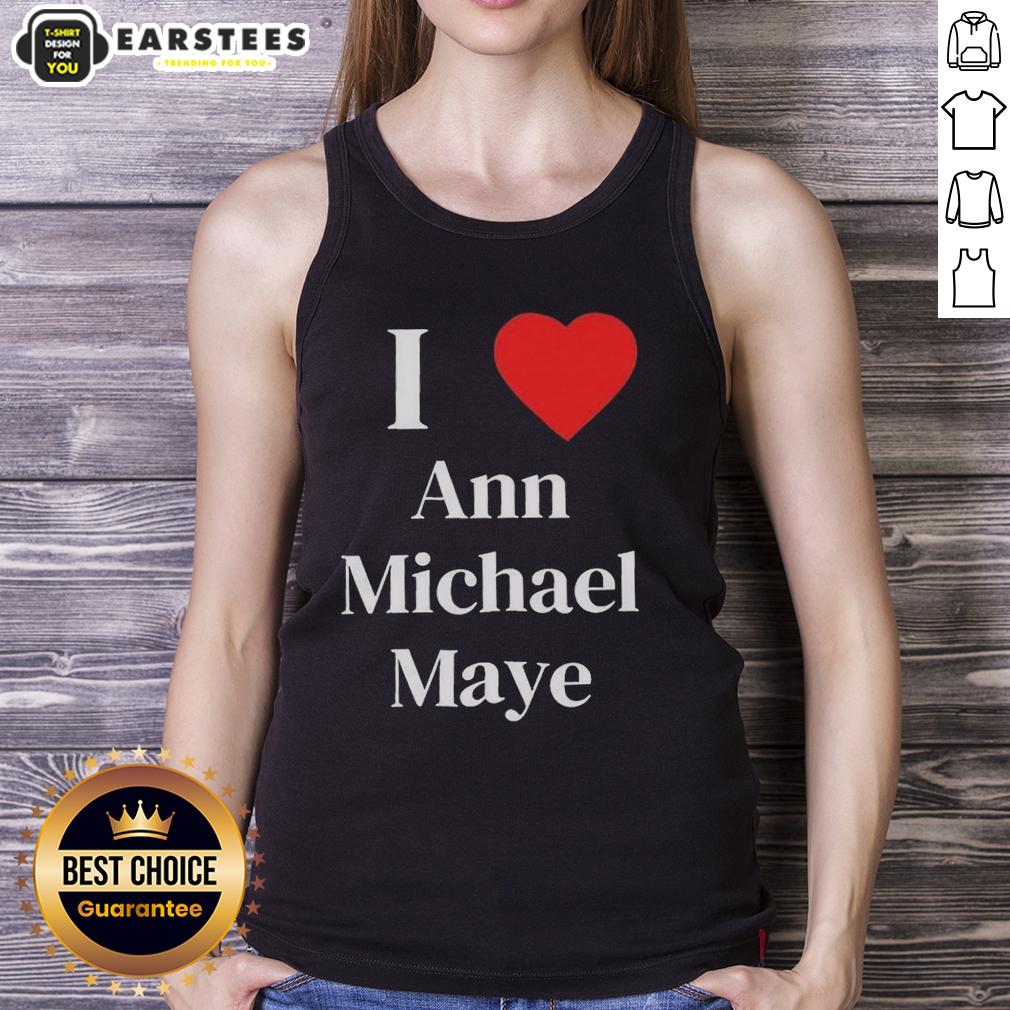 Awesome I Love Ann Michael Maye T-Shirt - Image 4