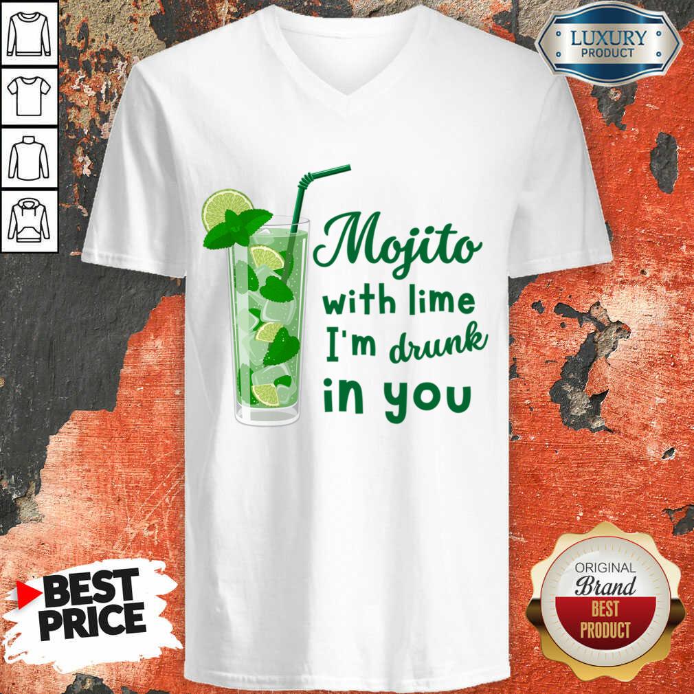 Mojito With Lime I'm Drunk In You Shirt - Image 5