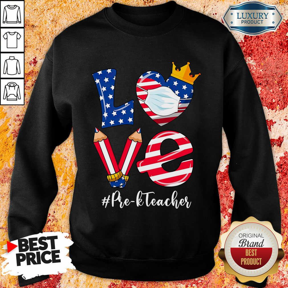 Love American Flag Pre-K Teacher Shirt - Image 4