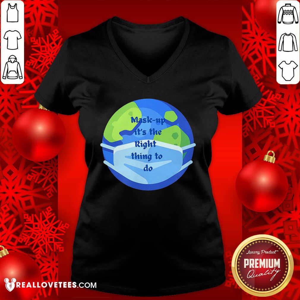 Sweet Mask Up It’s The Right Thing To Do Earth Wear Mask Corona Virus Shirt - Image 5