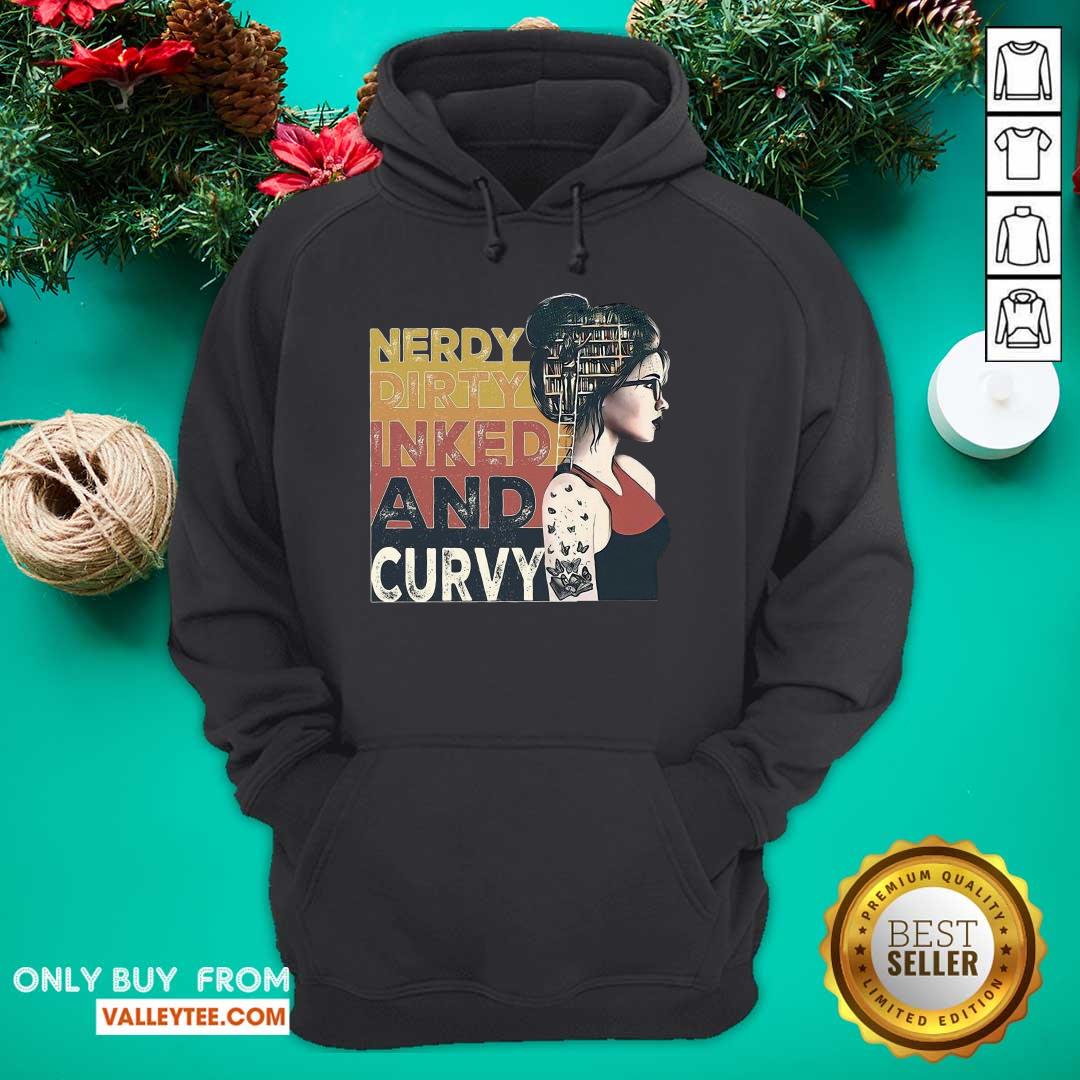 Premium Nerdy Dirty Inked And Curvy Book Girl Vintage Shirt - Image 4