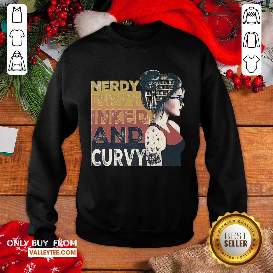 Premium Nerdy Dirty Inked And Curvy Book Girl Vintage Shirt - Image 3