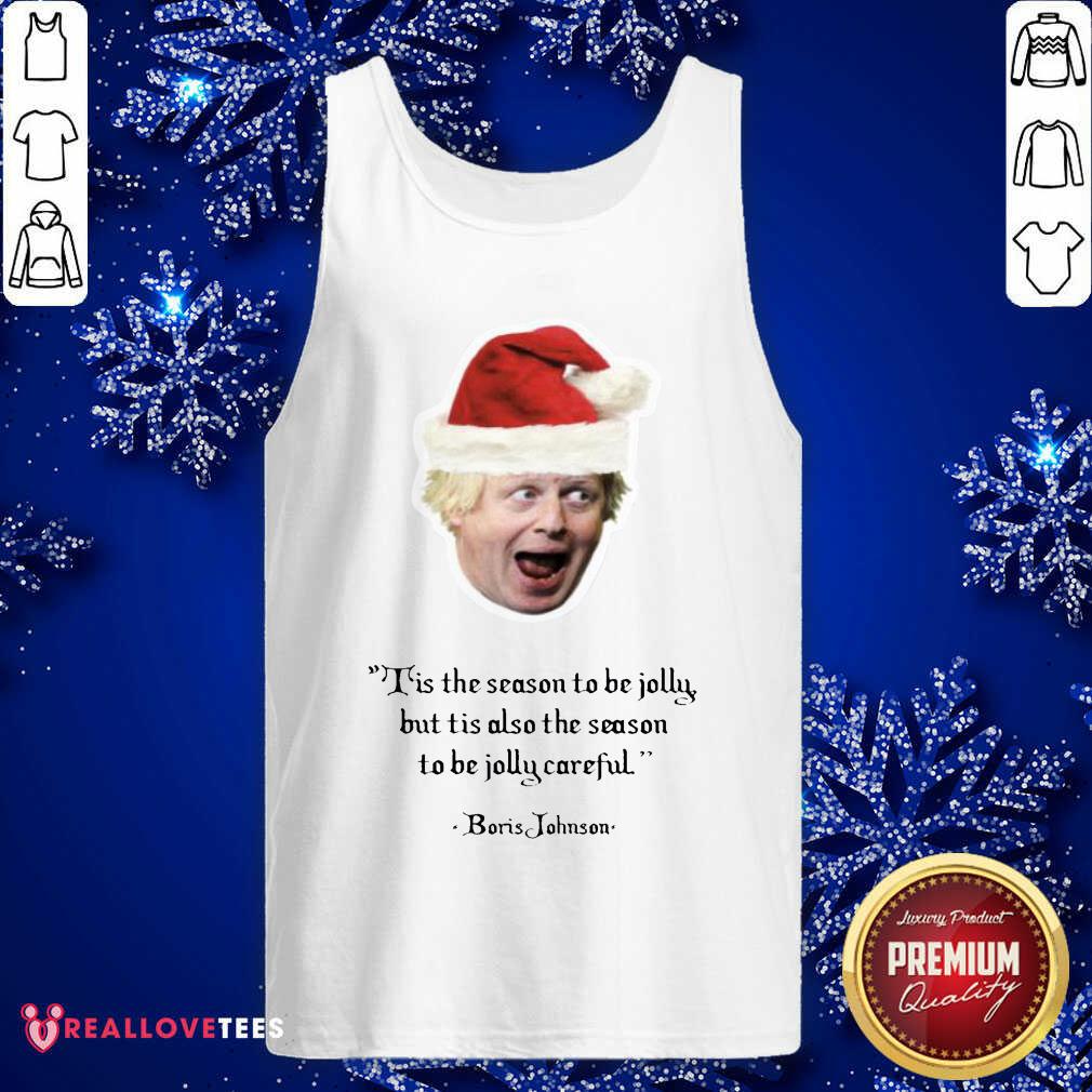 Top It’s The Season To Be Jolly Boris Jumper Boris Johnson Christmas Shirt - Image 2