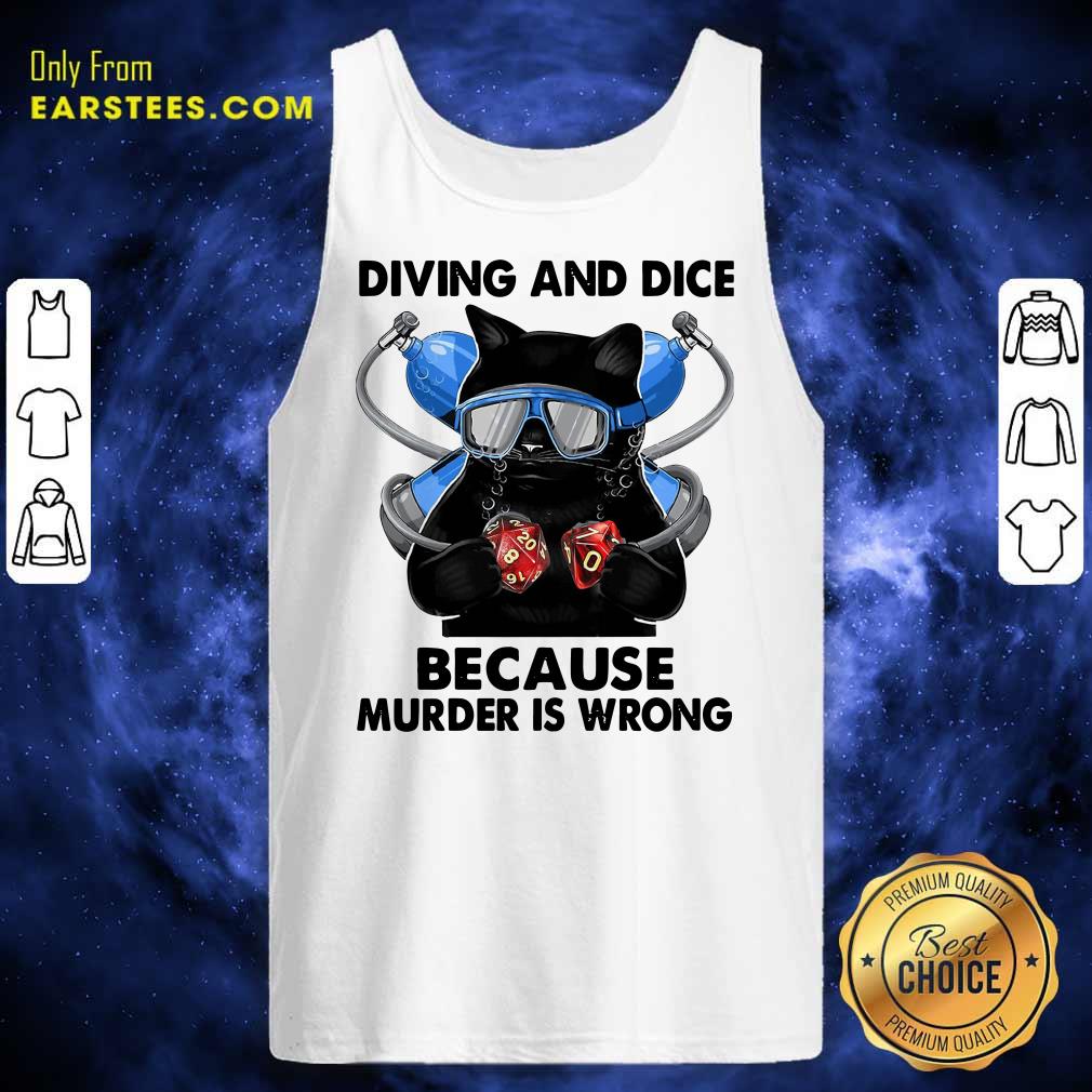 Cat Diving And Dice Because Murder Is Wrong Shirt - Image 2
